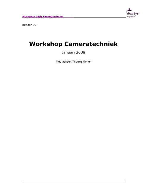Workshop Cameratechniek - Fontys Mediatheek Portal