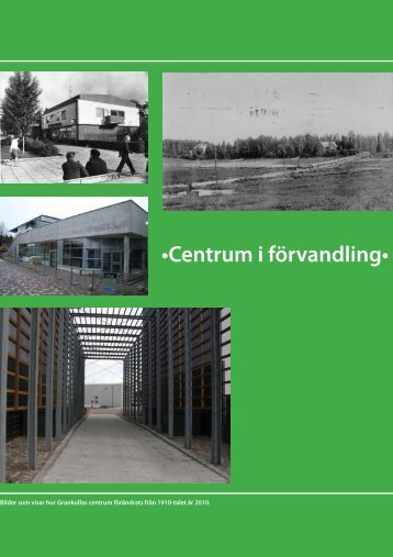 •Centrum i förvandling• - Kauniainen