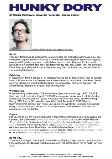 CV Rodger Werkhoven / copywriter / conceptor ... - Hunky Dory.