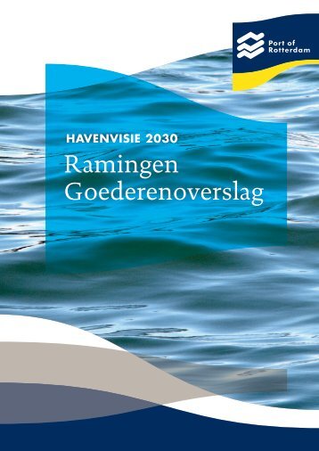 6. Ramingen goederenoverslag 2030 - Port Compass