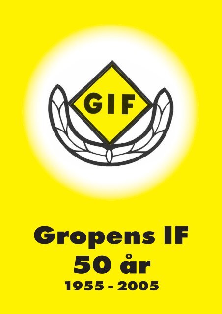 Gropens IF 50 år - gropafesten