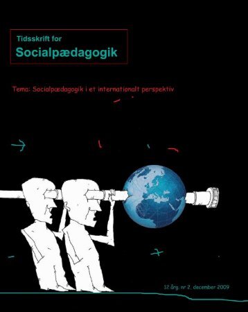 Tidsskrift for Socialpædagogik, Nummer 23, 2009 - Dansk Forening ...