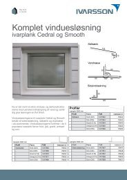 Komplet vinduesløsning - Ivarsson