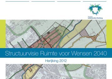 Structuurvisie Ruimte voor Wensen 2040 - Gemeente ...