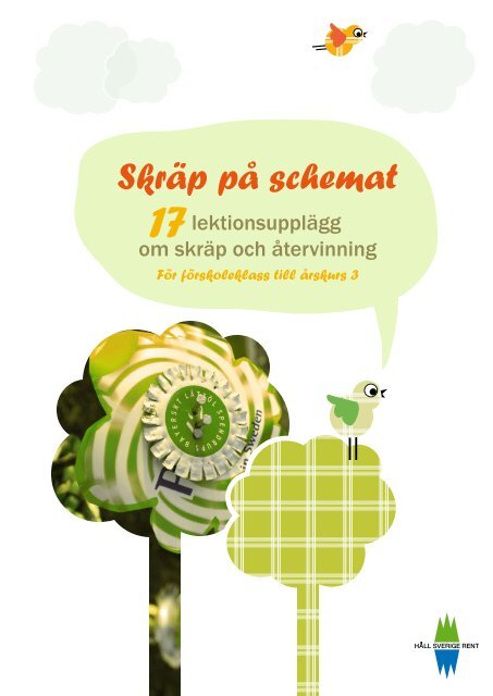 Skräp på schemat (pdf) - Håll Sverige Rent