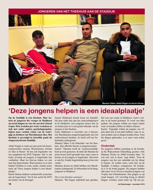 'Deze jongens helpen is een ideaalplaatje' - Staddijk