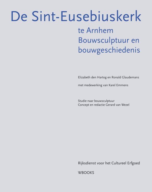 De Sint-Eusebiuskerk te Arnhem - WBooks