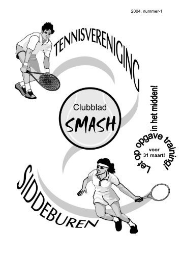 Clubblad - Tennis Vereniging Siddeburen