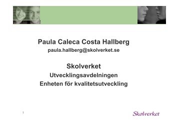 Paula Caleca Costa Hallberg Skolverket - Pedagog Stockholm