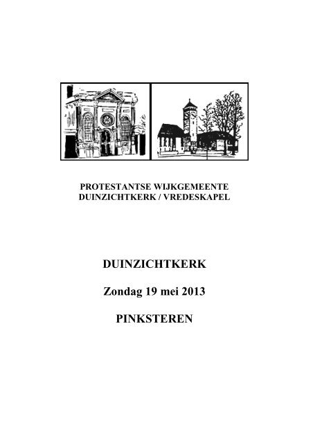 opzet orde van dienst Duinzichtkerk/Vredeskapel