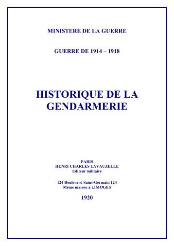 HISTORIQUE DE LA GENDARMERIE - Pages 14-18