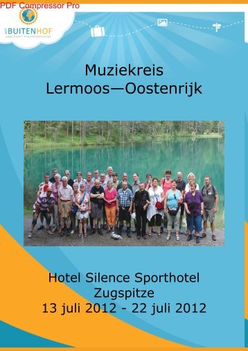 Lermoos Muziekreis Onderenemende vakantie 1 ... - Buitenhof reizen