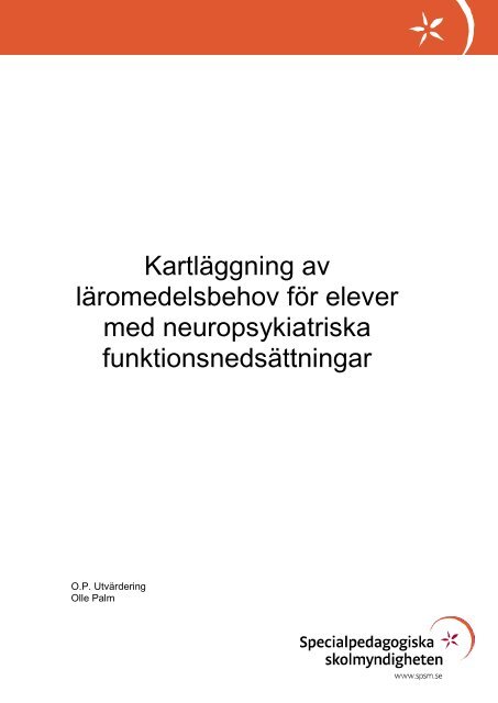 Kartläggning av läromedelsbehov för elever med neuropsykiatriska ...