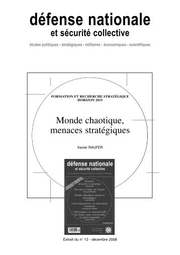 Monde chaotique, menaces stratégiques - Xavier Raufer