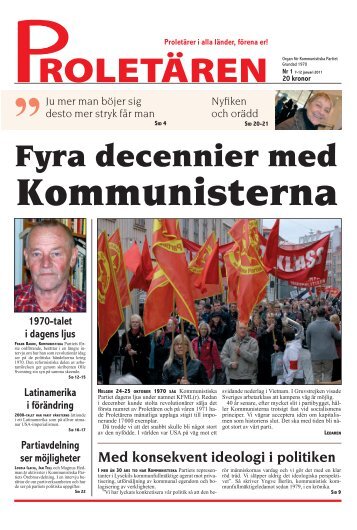 Med konsekvent ideologi i politiken - Proletären