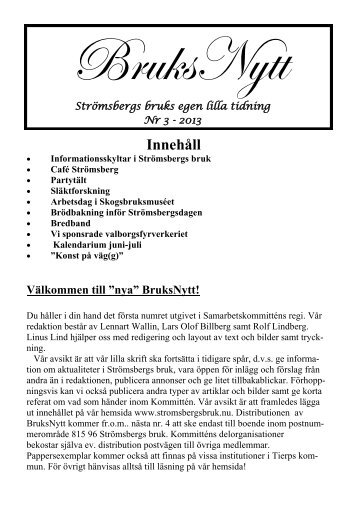 Klicka här för att läsa nr 3 2013 - Strömsbergs Bruk