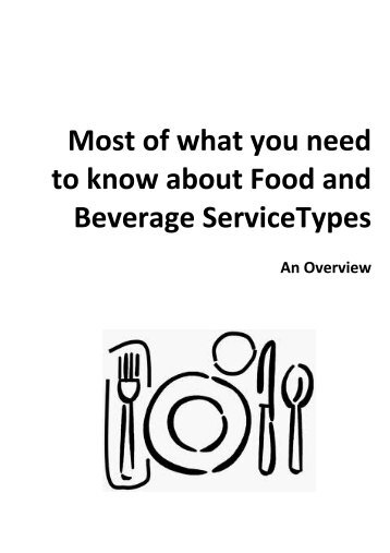 The Food & Beverage Service Industry - Info Centre