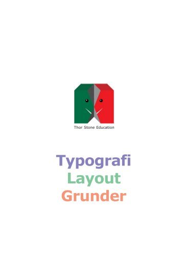 Typografi Layout Grunder