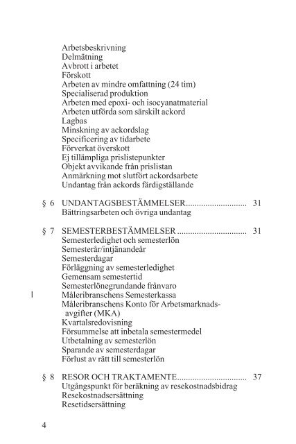 måleriavtal 04-07.pdf - Svenska Målareförbundet