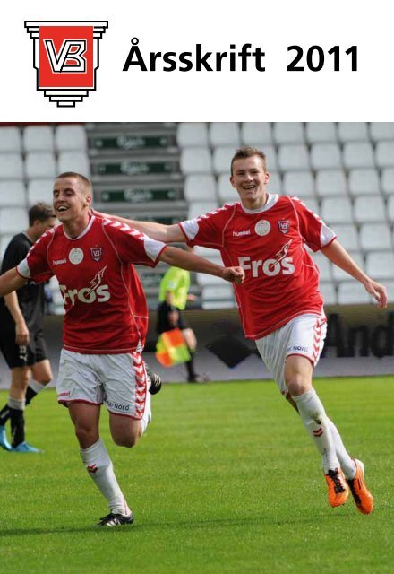 Årsskrift 2011 - Vejle Boldklub