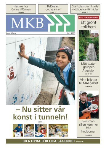 – Nu sitter vår konst i tunneln! - MKB Fastighets AB