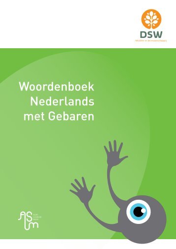 Woordenboek Nederlands met Gebaren - DSW
