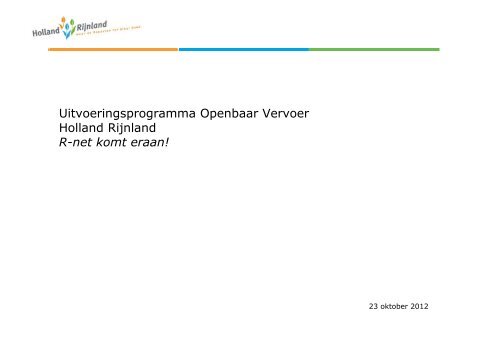 06.2 Uitvoeringsprogramma OV Holland Rijnland.pdf - Bestuur ...