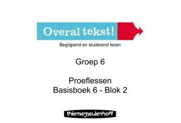 Groep 6 Proeflessen Basisboek 6 - Blok 2 - Overal Tekst