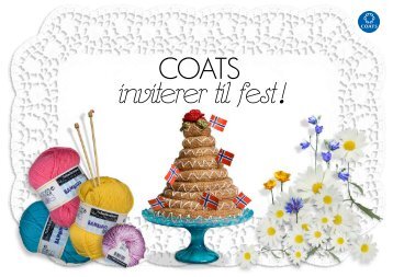 COATS inviterer til fest ! - Coats Knappehuset