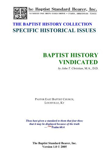 Christian - Baptist History Vindicated - Landmark Baptist