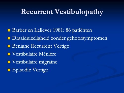 Recurrent Vestibulopathy - hermankingma.com