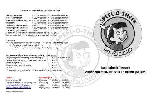 Speelotheek Pinoccio Abonnementen, tarieven en openingstijden