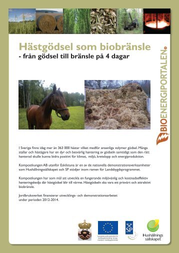 Hästgödsel som biobränsle - Bioenergiportalen