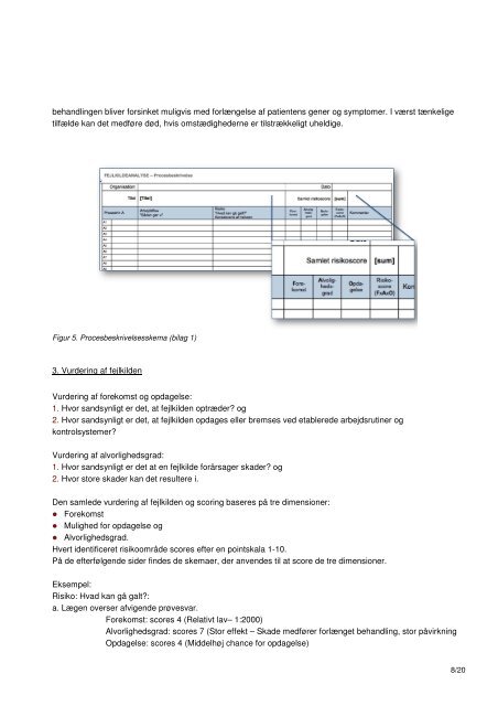 FEJLKILDEANALYSE METODEBESKRIVELSE - Dansk Selskab for ...