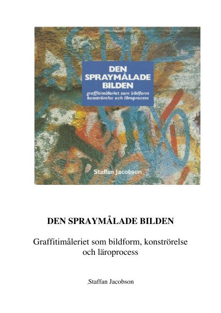 den spraymålade bilden - Aerosol Art Archives