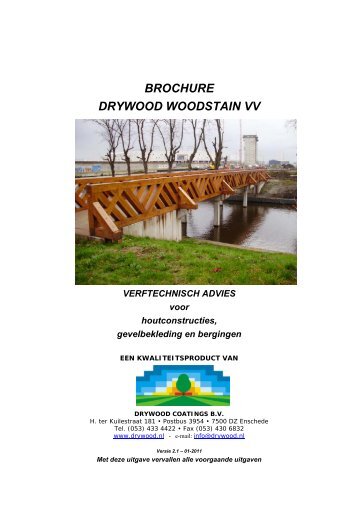 BROCHURE DRYWOOD WOODSTAIN VV VERFTECHNISCH ...