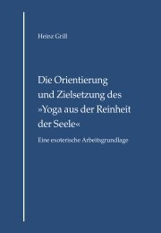 Die Orientierung und Zielsetzung des »Yoga aus der ... - Heinz Grill