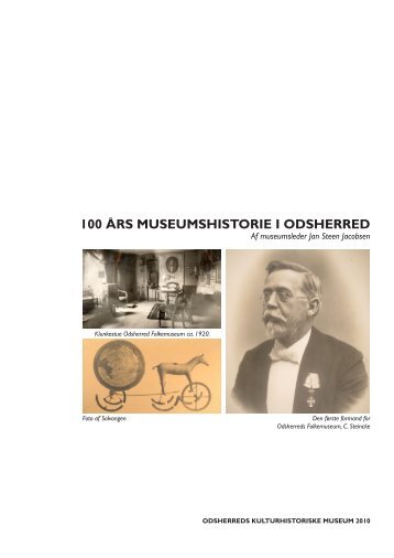 100 ÅRS MUSEUMSHISTORIE I ODSHERRED - Museum Odsherred