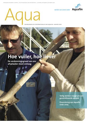 Hoe vuiler, hoe liever - Aquafin