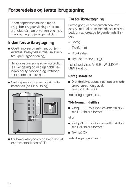 Brugsanvisning Fritstående espressomaskine CM ... - Miele Danmark