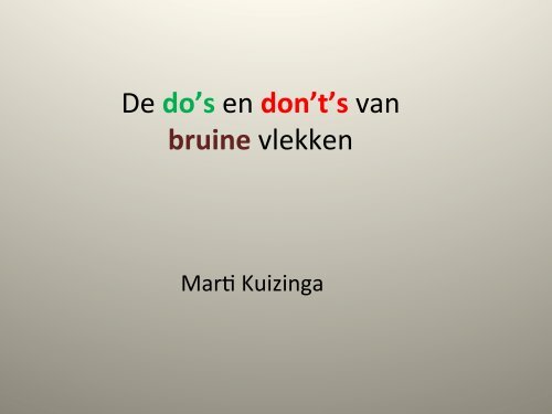 Presentatie Marti Kuizinga, Do's and Don't's van ... - PAL Dordrecht