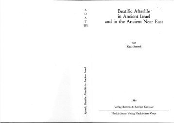 Beatific Afterlife' in Ancient Israel and in the Ancient Near East