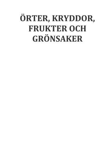 örter, kryddor, frukter och grönsaker - Ayurvedametoden