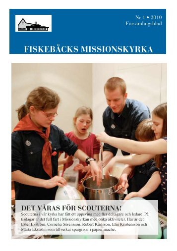 Nr 1 2010 - Fiskebäcks Missionskyrka - Svenska Missionskyrkan