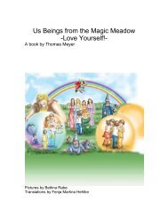 Us Beings from the Magic Meadow -Love Yourself!-