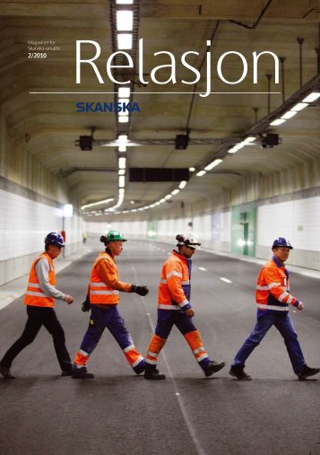 Relasjon • 2/2010 - Skanska