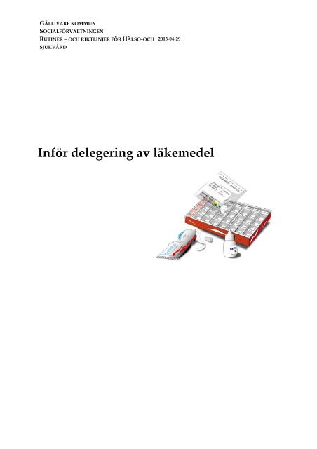 Inför delegering av läkemedel.pdf - Gellivare