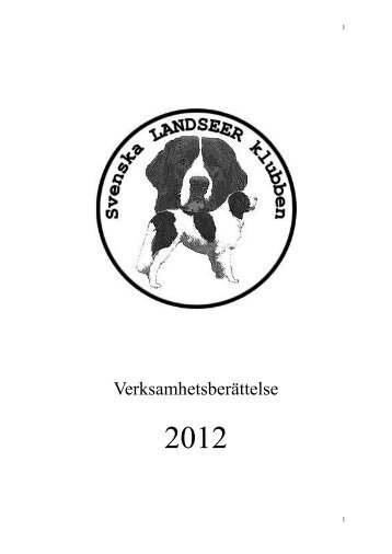 Verksamhetsberättelse - Svenska Landseerklubben