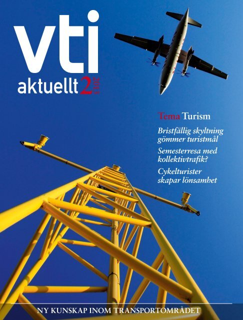 Ladda ner VTI aktuellt nr 2-2013 (pdf)