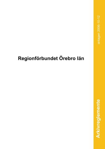 Arkivreglemente Regionförbundet Örebro län